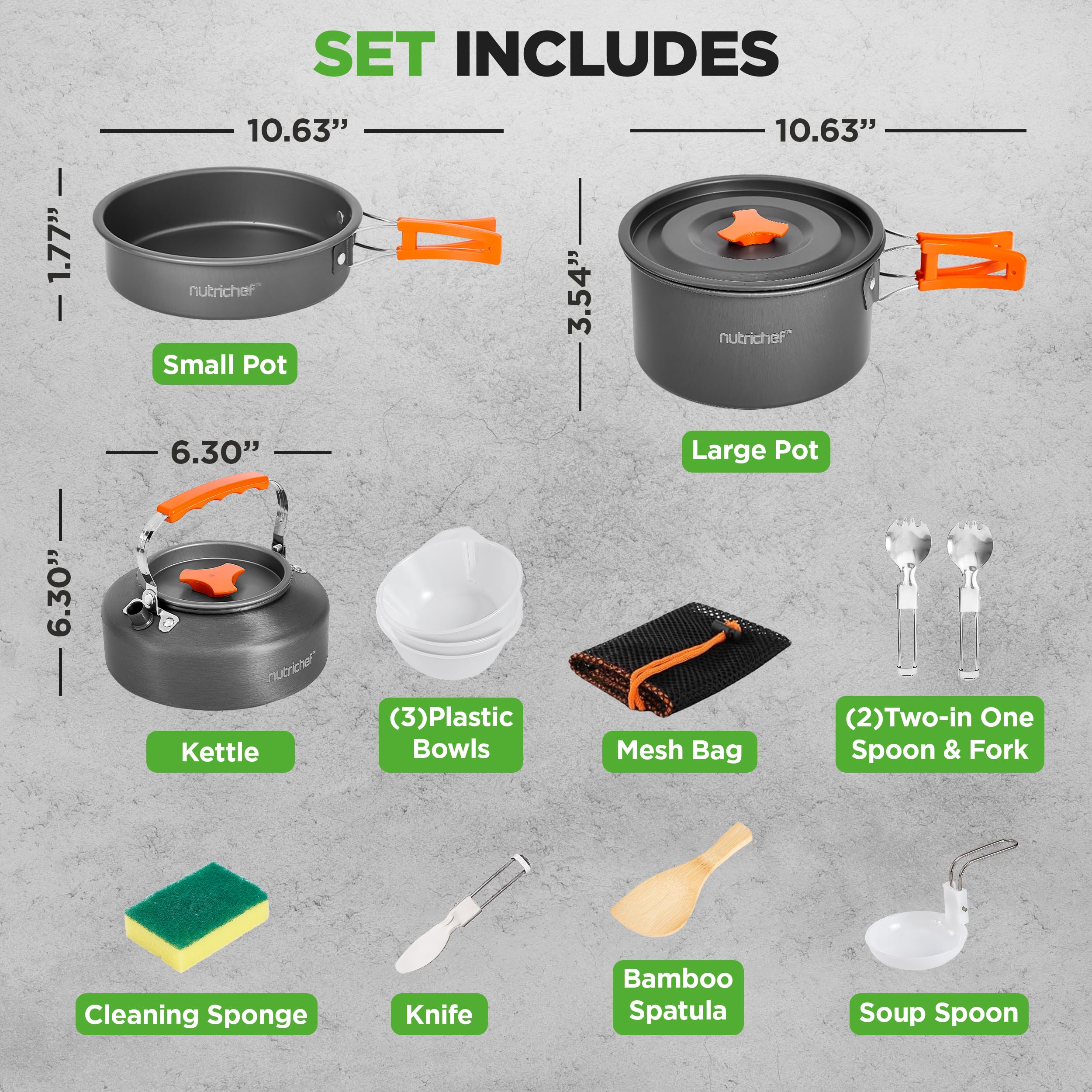 SET INCLUDES

- 10.63" Small Pot
- 10.63" Large Pot
- 6.30" Kettle
- 3.54" (3) Plastic Bowls
- Mesh Bag
- (2) Two-in-One Spoon & Fork
- Cleaning Sponge
- Knife
- Bamboo Spatula
- Soup Spoon