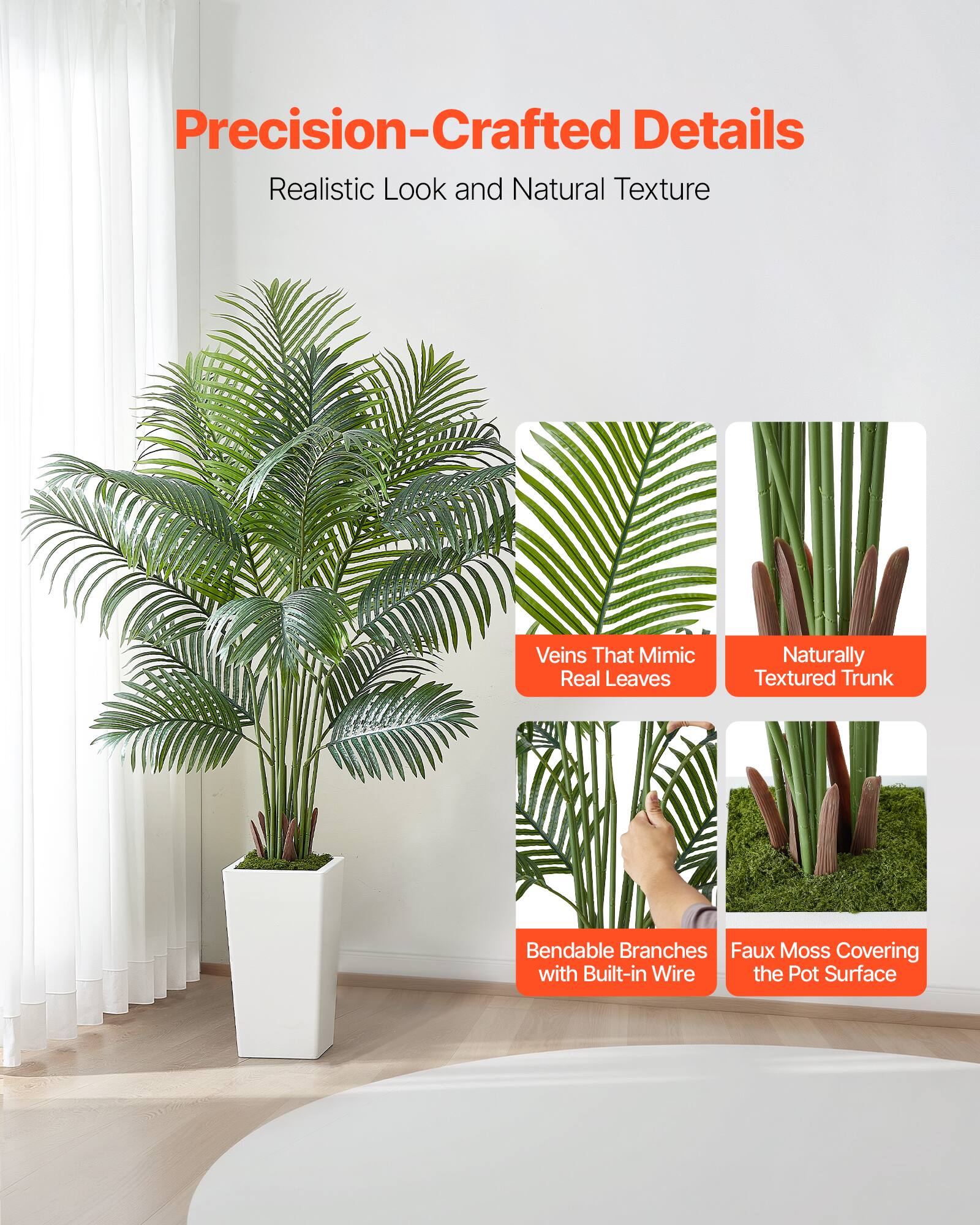 Precision-Crafted Details  
Realistic Look and Natural Texture  

- Veins That Mimic Real Leaves  
- Naturally Textured Trunk  
- Bendable Branches with Built-in Wire  
- Faux Moss Covering the Pot Surface