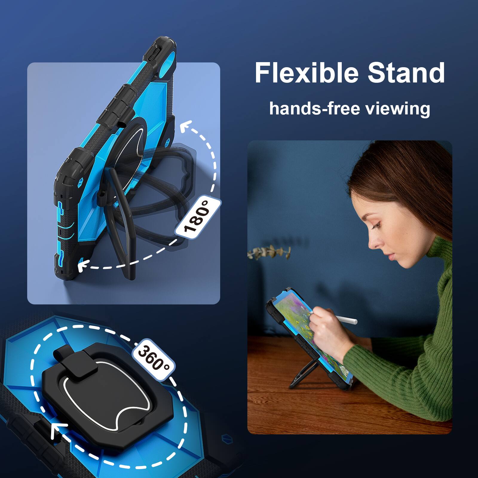 Flexible Stand  
hands-free viewing  
180°  
360°