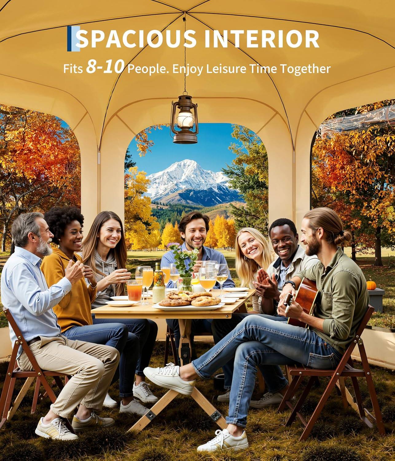 SPACIOUS INTERIOR  
Fits 8-10 People. Enjoy Leisure Time Together