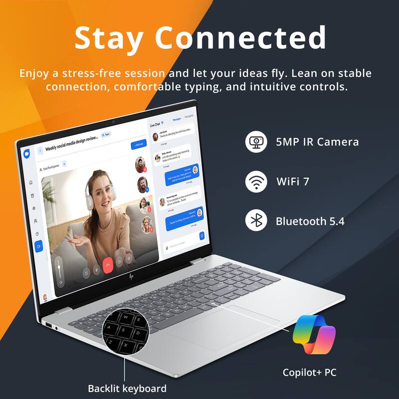 Stay Connected

Enjoy a stress-free session and let your ideas fly. Lean on stable connection, comfortable typing, and intuitive controls.

- 5MP IR Camera
- WiFi 7
- Bluetooth 5.4
- Backlit keyboard
- Copilot+ PC

Weekly social media design review.