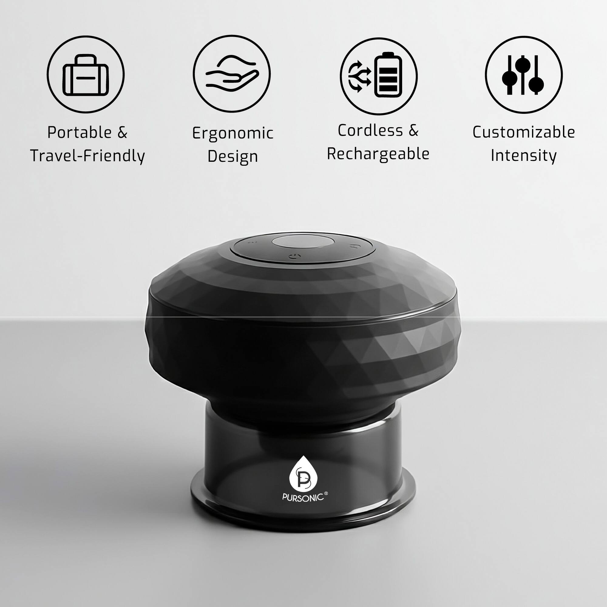 Portable & Travel-Friendly  
Ergonomic Design  
Cordless & Rechargeable  
Customizable Intensity  

PURSONIC®