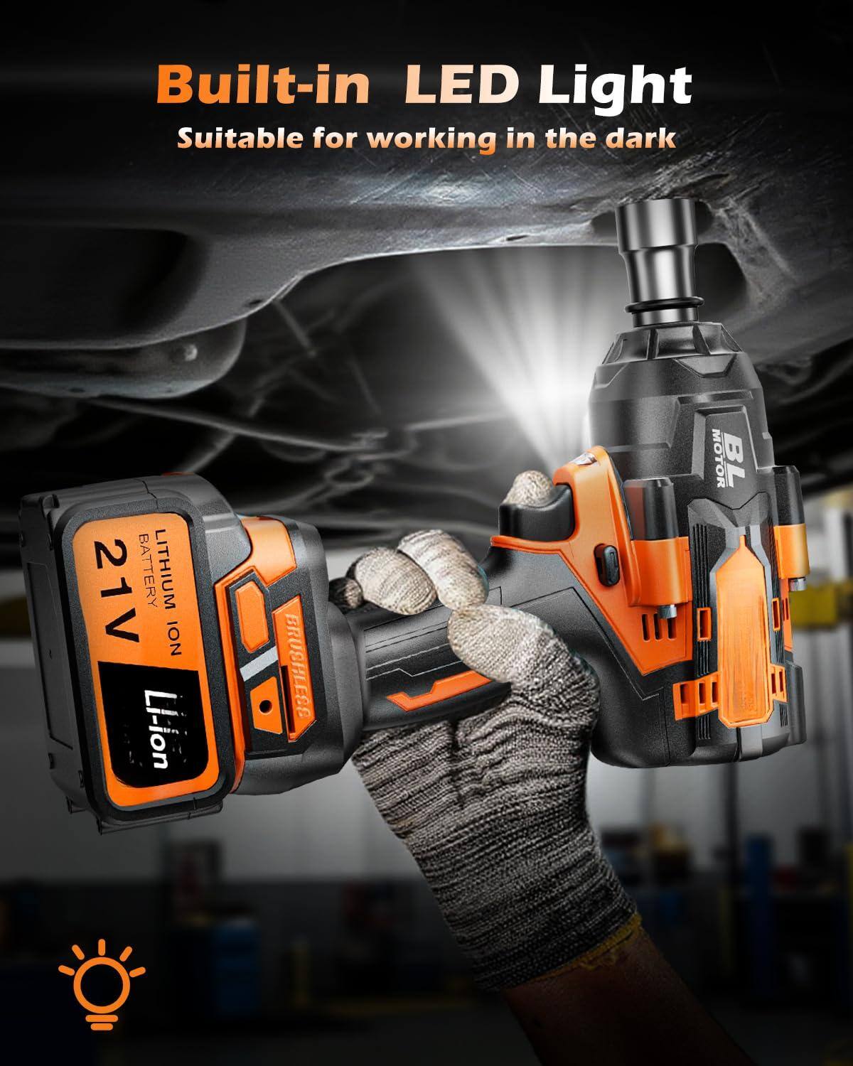 Built-in LED Light  
Suitable for working in the dark  

21V BATTERY LITHIUM ION  
BRUSHLESS MOTOR