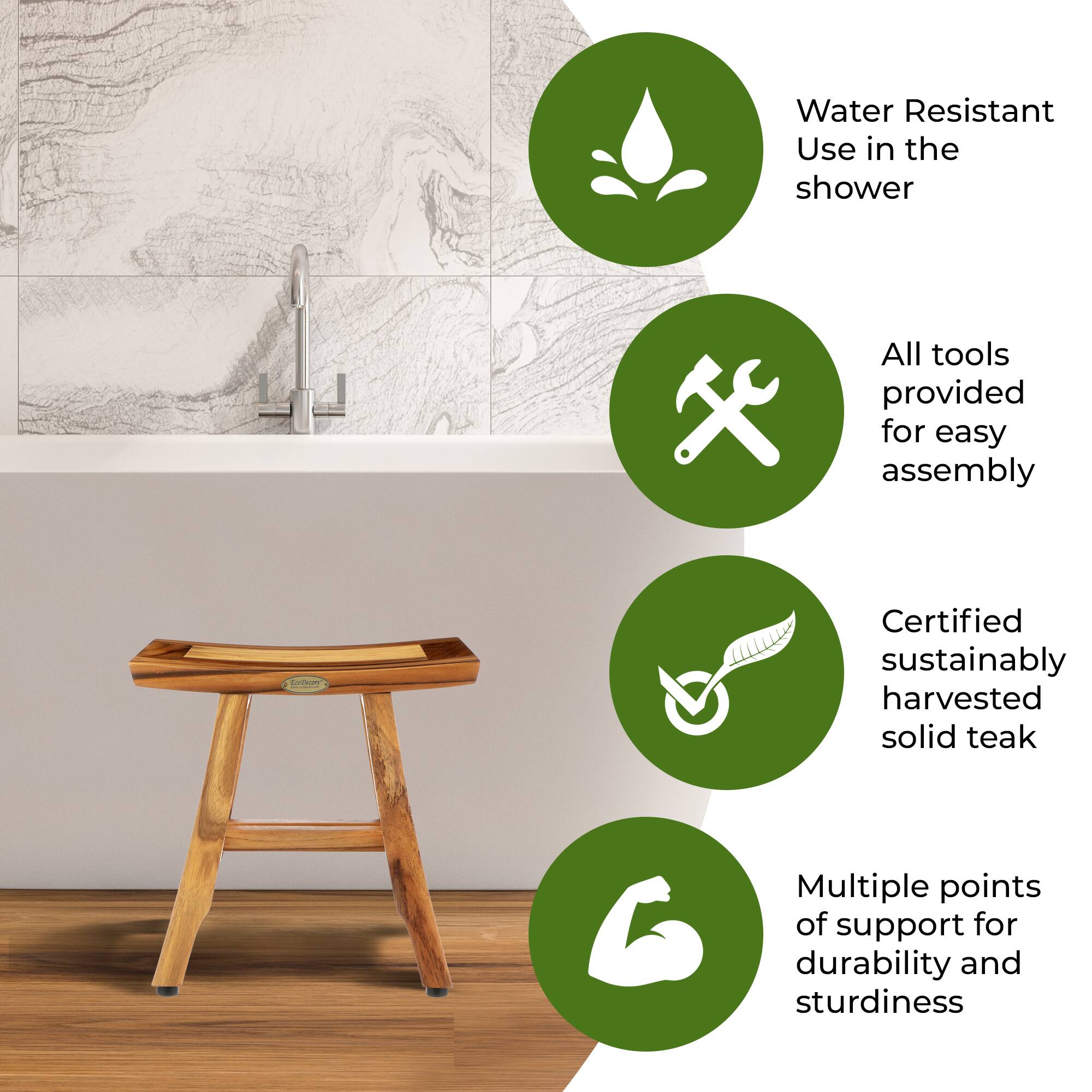 Water Resistant Use in the shower, All tools provided for easy assembly, Certified sustainably harvested solid teak, Multiple points of support for durability and sturdiness