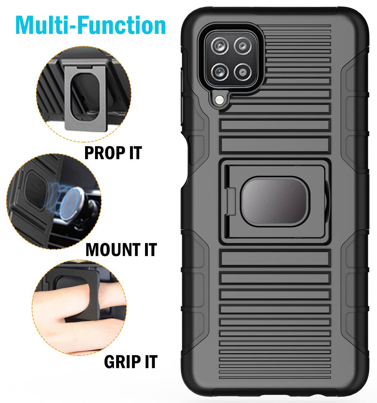 Multi-Function

PROP IT

MOUNT IT

GRIP IT