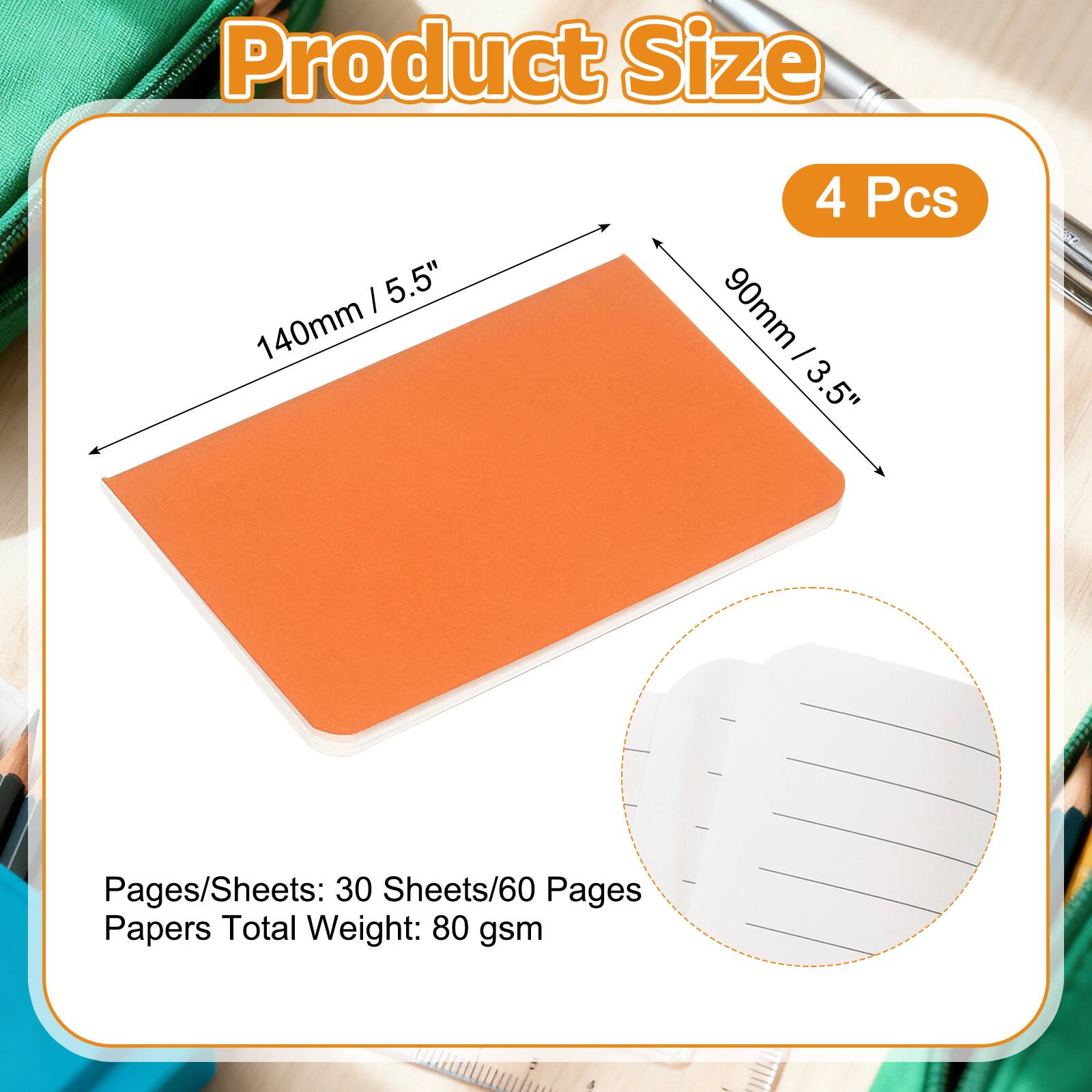 Product Size: 5.5" x 3.5" (140mm x 90mm)  
4 Pcs  
Pages/Sheets: 30 Sheets/60 Pages  
Papers Total Weight: 80 gsm
