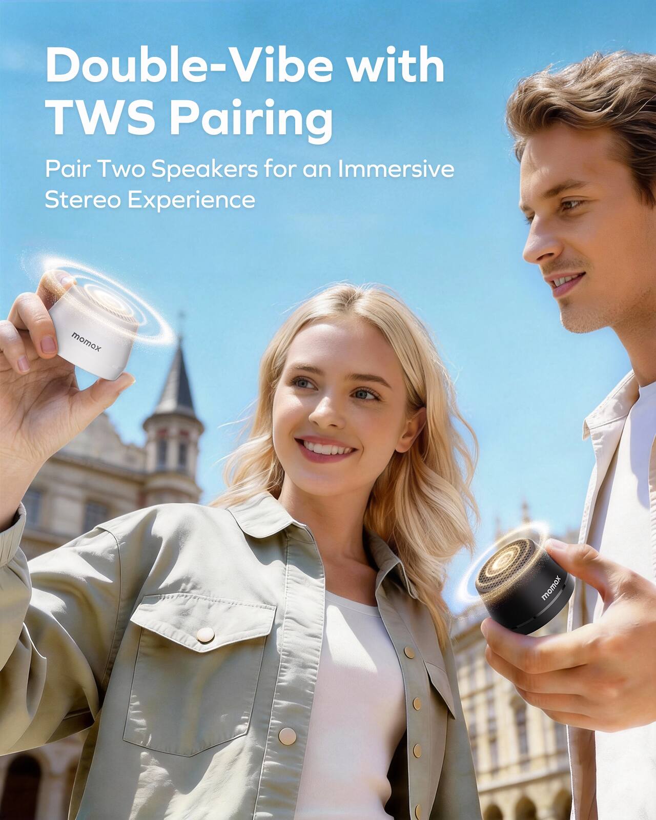 Double-Vibe with TWS Pairing  
Pair Two Speakers for an Immersive Stereo Experience  
momox