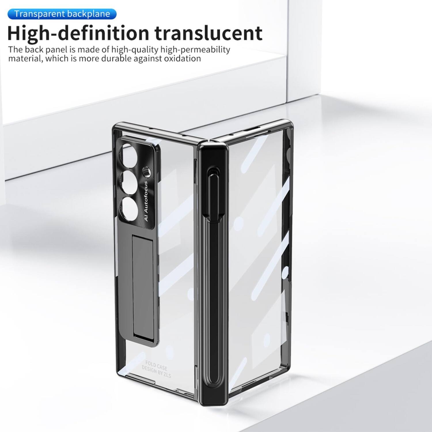 Transparent backplane  
High-definition translucent  
The back panel is made of high-quality high-permeability material, which is more durable against oxidation  

Autofocus AI  
FOLD CASE DESIGN BY ZLS