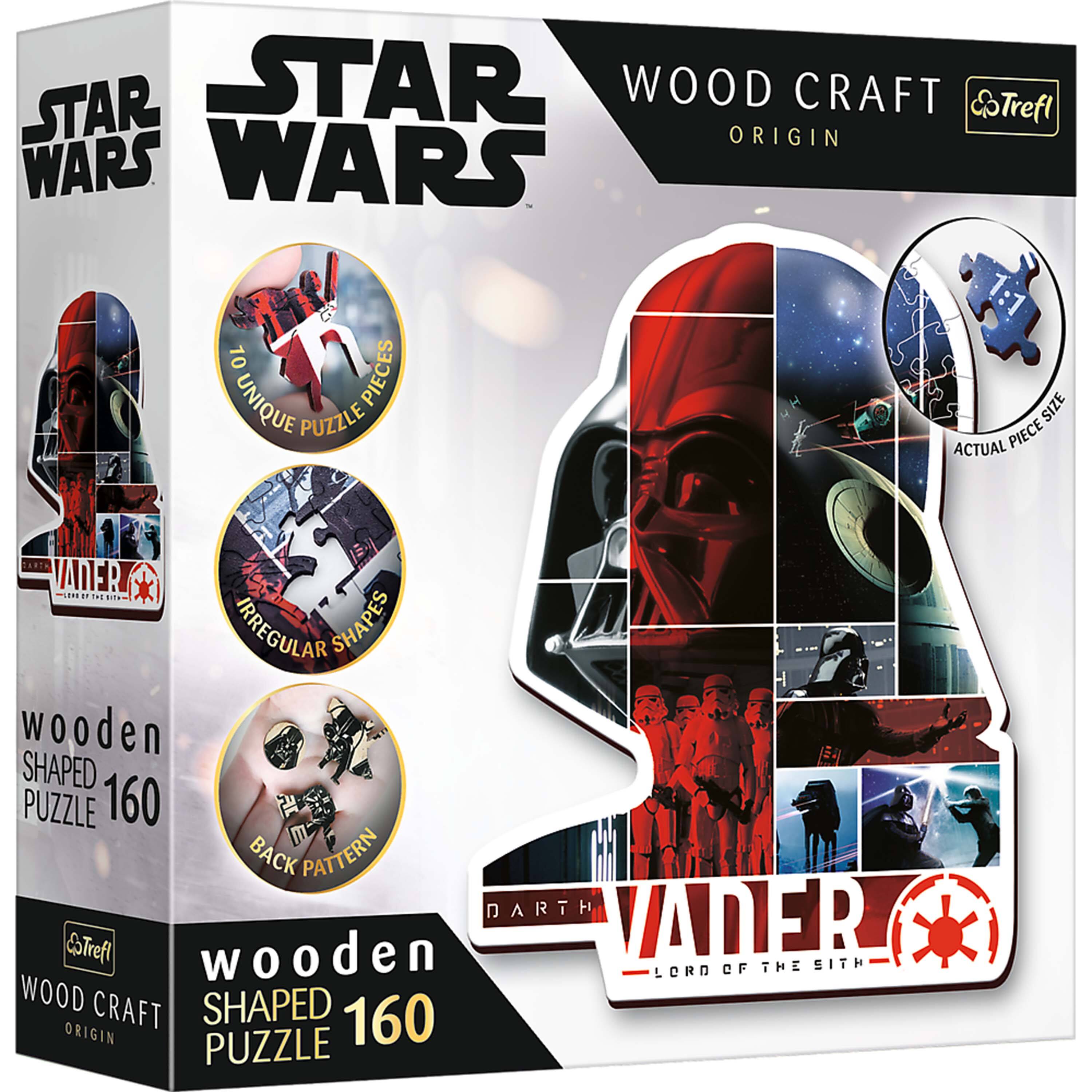 STAR WARS  
WOOD CRAFT ORIGIN  
10 UNIQUE PUZZLE PIECES  
ACTUAL PIECE SIZE  
IRREGULAR SHAPES  
WOODEN SHAPED PUZZLE 160  
BACK PATTERN  
DARTH VADER  
WOOD CRAFT ORIGIN  
WOODEN SHAPED PUZZLE 160
