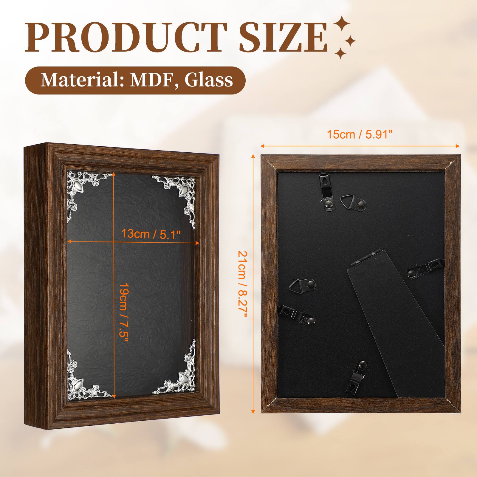 PRODUCT SIZE  
Material: MDF, Glass  
15cm / 5.91"  
13cm / 5.1"  
19cm / 7.5"  
21cm / 8.27"