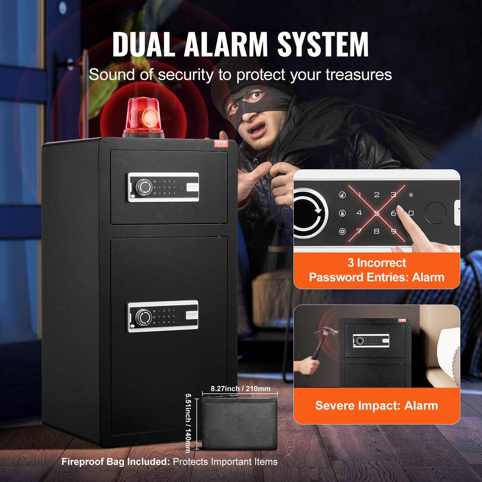 DUAL ALARM SYSTEM Sound of security to protect your treasures

3 Incorrect Password Entries: Alarm

Severe Impact: Alarm

Fireproof Bag Included: Protects Important Items