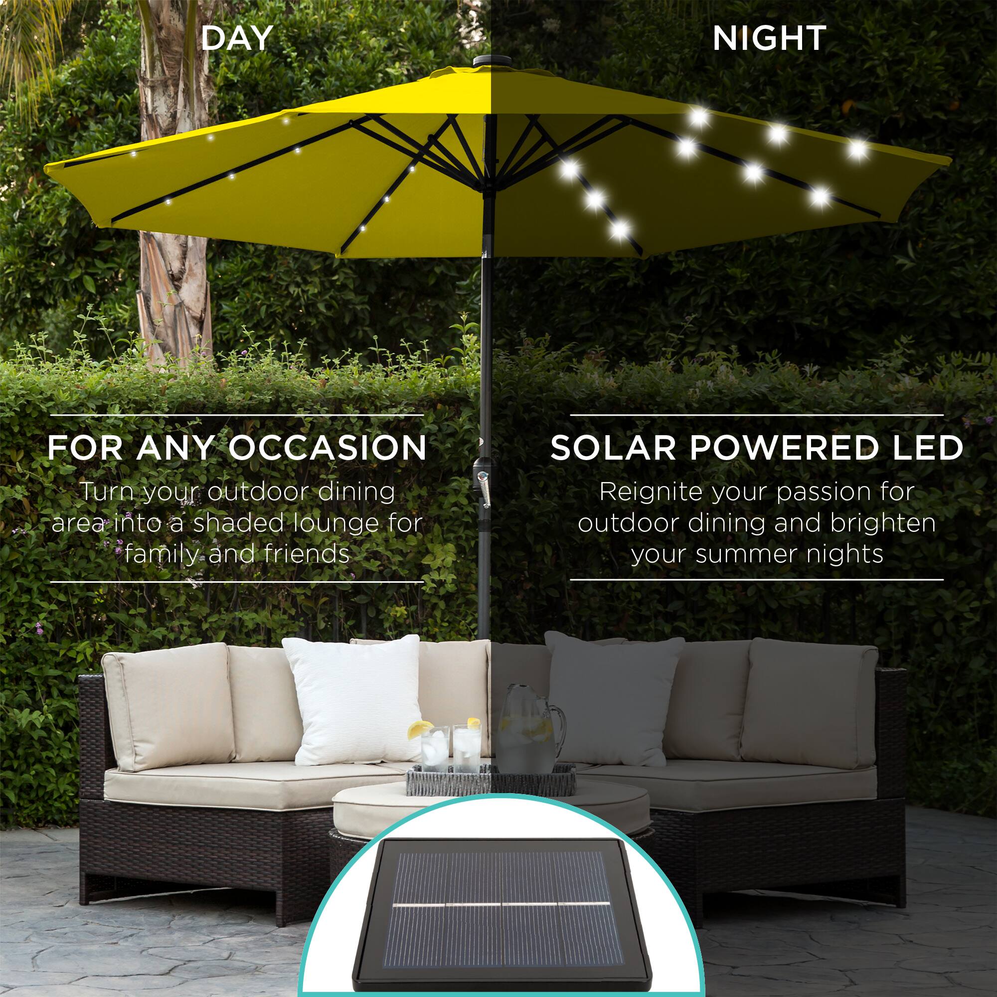 DAY NIGHT FOR ANY OCCASION

Turn your outdoor dining area into a shaded lounge for family and friends.

SOLAR POWERED LED

Reignite your passion for outdoor dining and brighten your summer nights.