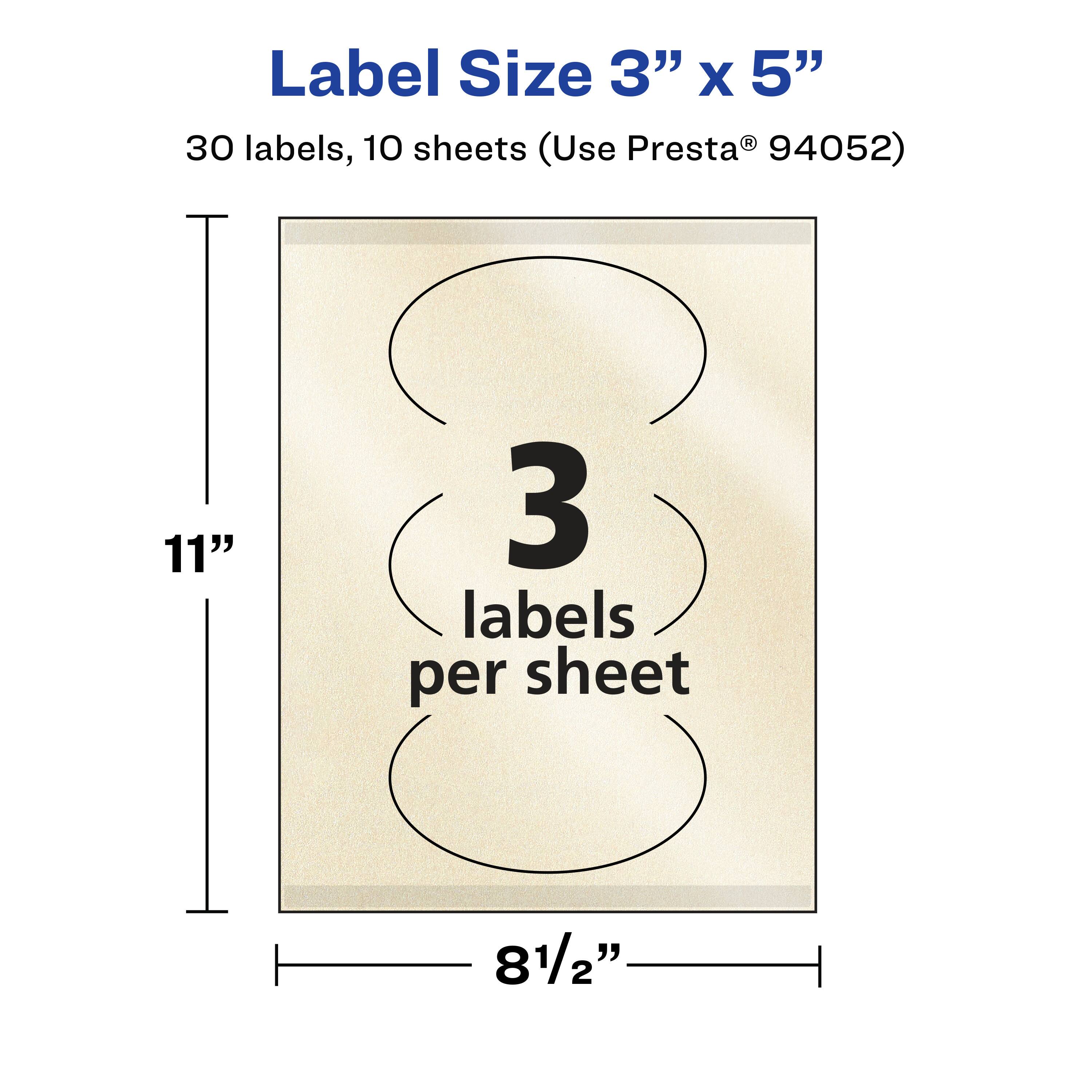 Label Size 3" x 5"  
30 labels, 10 sheets (Use Presta® 94052)  
11"  
3 labels per sheet  
8½"