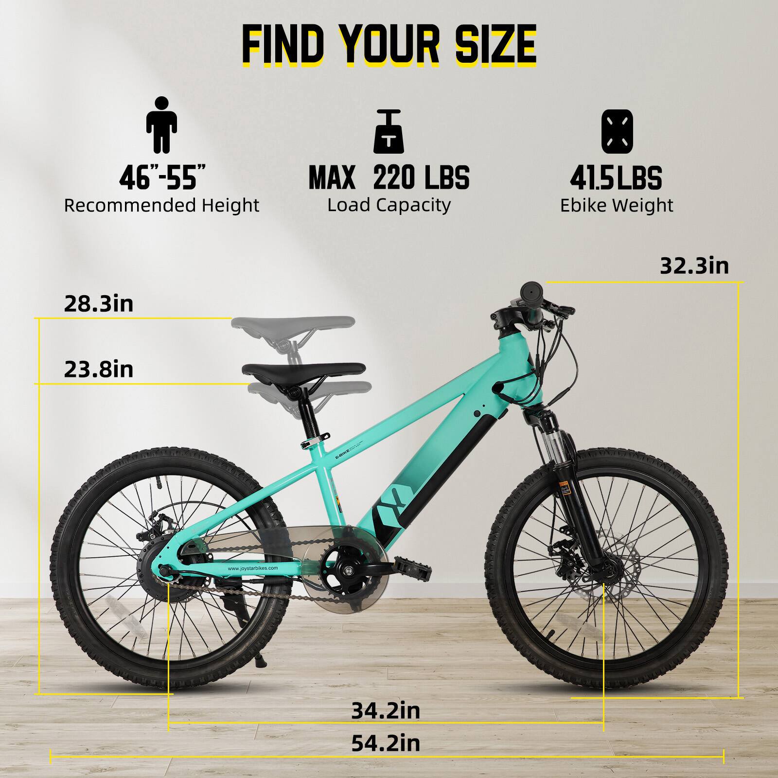FIND YOUR SIZE

46"-55" Recommended Height

MAX 220 LBS Load Capacity

41.5LBS Ebike Weight

28.3in

23.8in

32.3in

34.2in

54.2in

www.mnec.com