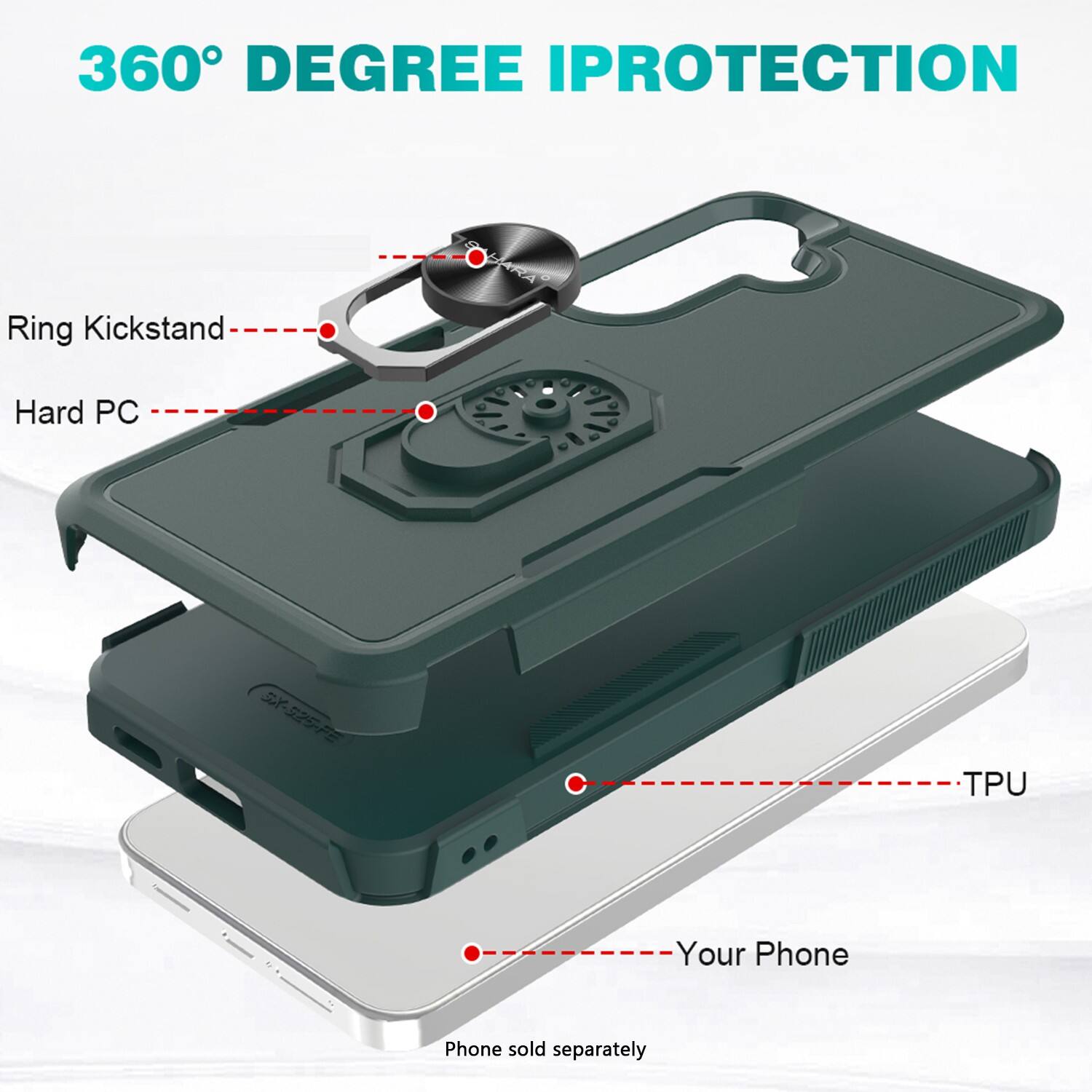 360° DEGREE IPROTECTION

Ring Kickstand
Hard PC
TPU

Your Phone

Phone sold separately