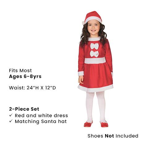 Fits Most Ages 6-8yrs  
Waist: 24"H X 12"D  

2-Piece Set  
✓ Red and white dress  
✓ Matching Santa hat  

Shoes Not Included
