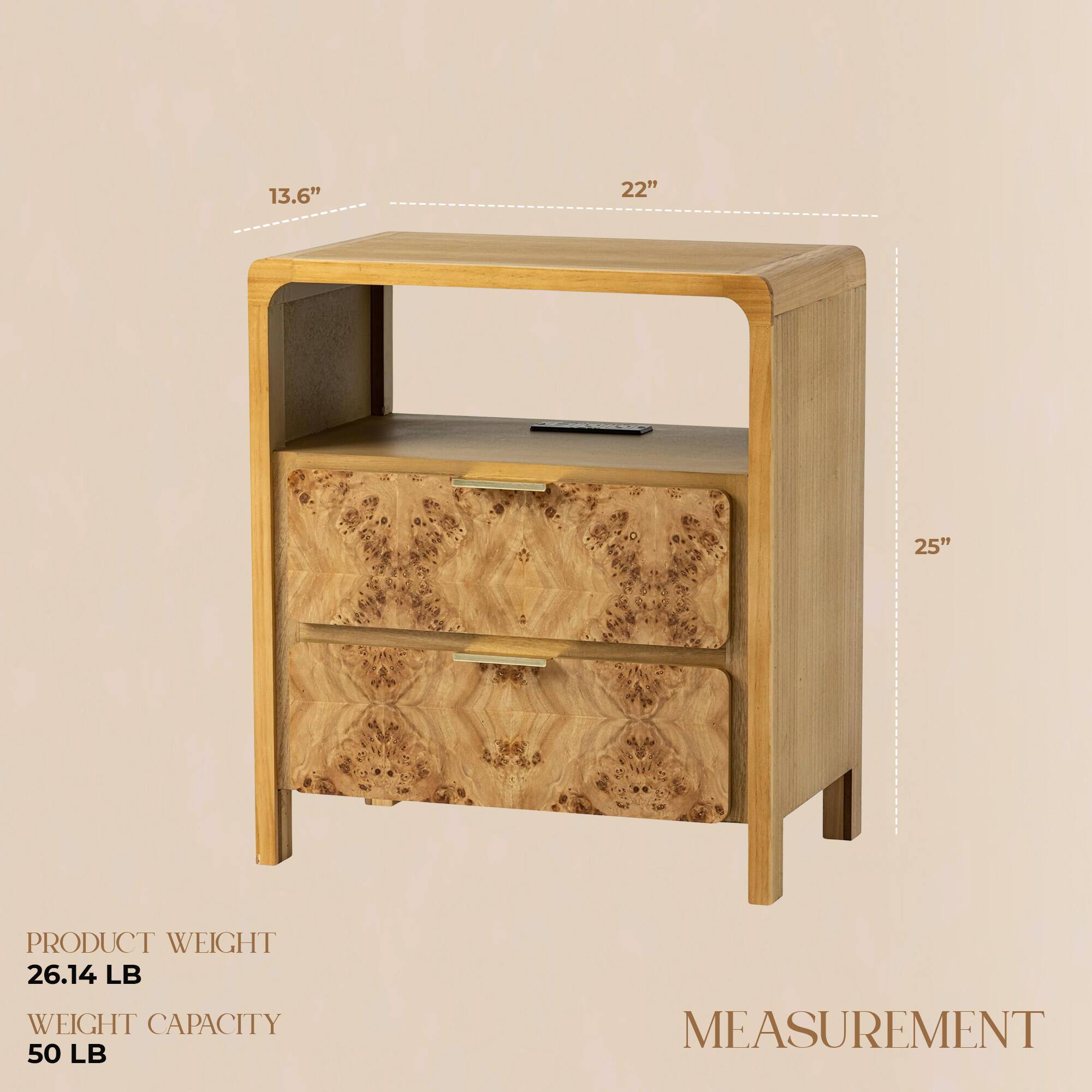 13.6" 22" 25"  
PRODUCT WEIGHT 26.14 LB  
WEIGHT CAPACITY 50 LB  
MEASUREMENT