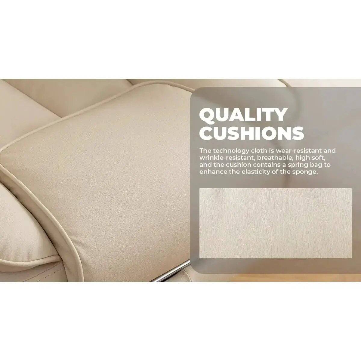 QUALITY CUSHIONS

The technology cloth is wear-resistant and wrinkle-resistant, breathable, high soft, and the cushion contains a spring bag to enhance the elasticity of the sponge.