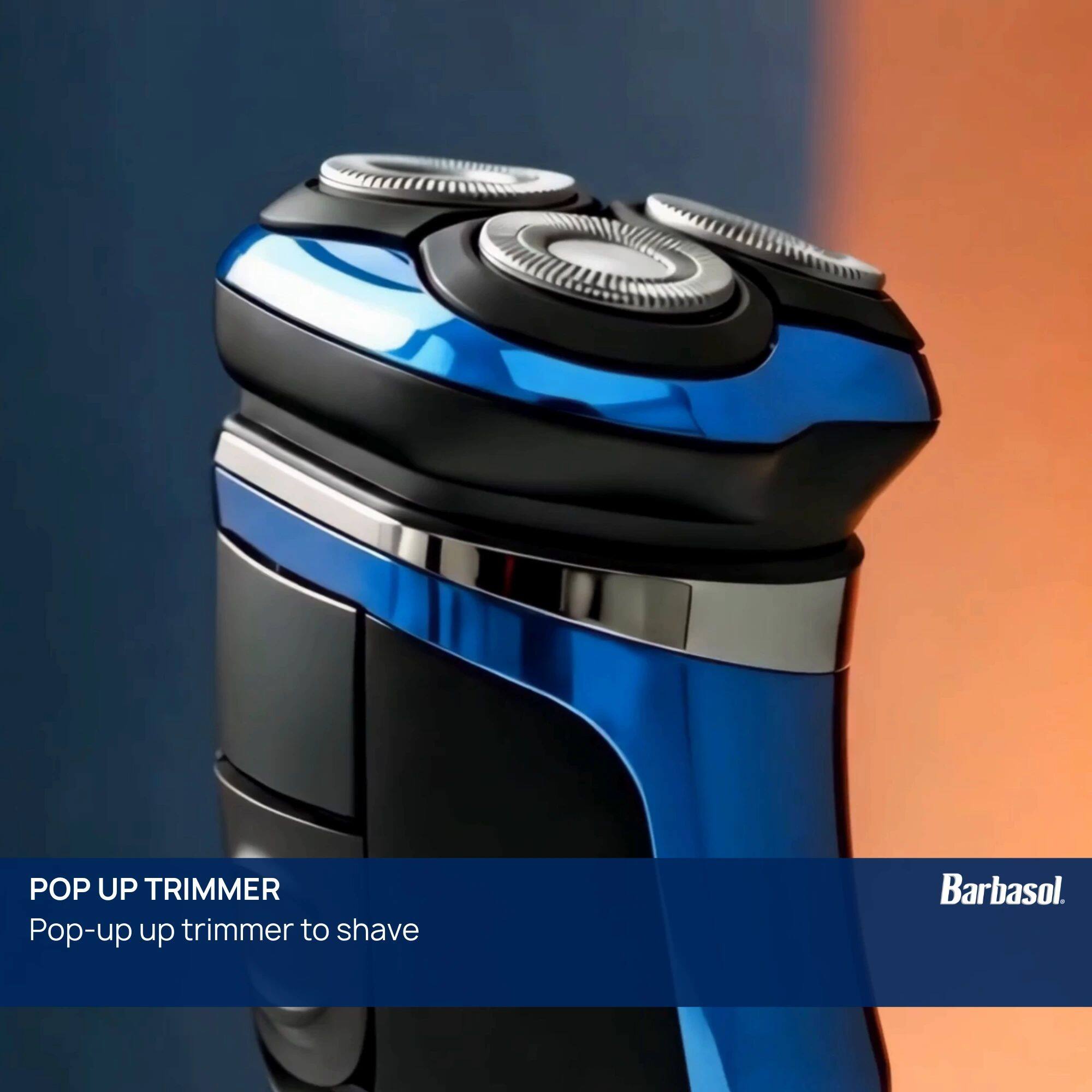 POP UP TRIMMER  
Pop-up trimmer to shave  
Barbasol