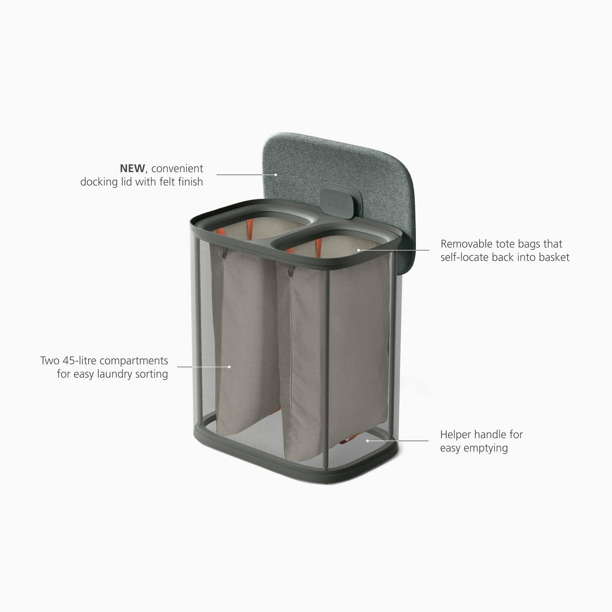 NEW, convenient docking lid with felt finish  
Removable tote bags that self-locate back into basket  
Two 45-litre compartments for easy laundry sorting  
Helper handle for easy emptying