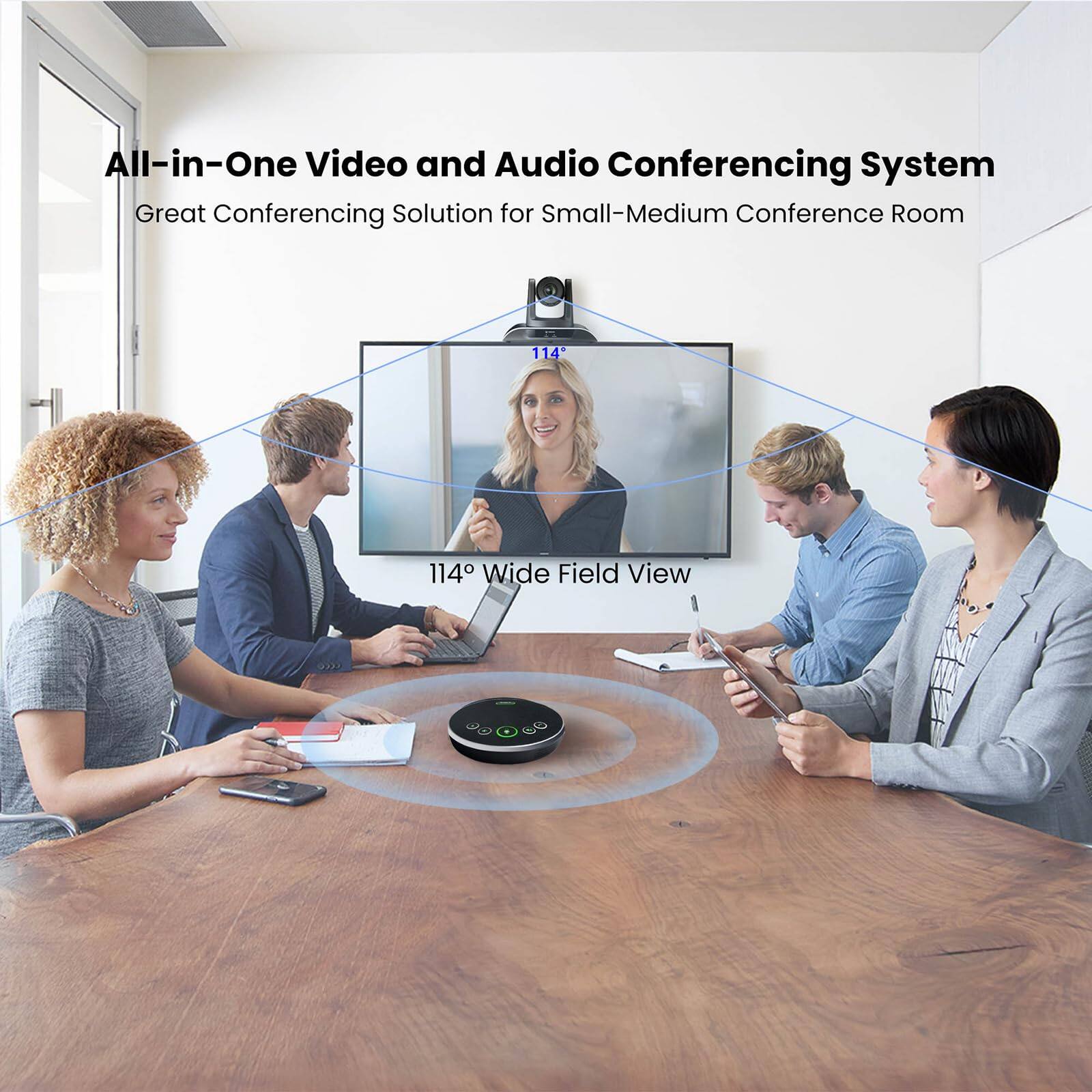 All-in-One Video and Audio Conferencing System  
Great Conferencing Solution for Small-Medium Conference Room  

114° Wide Field View