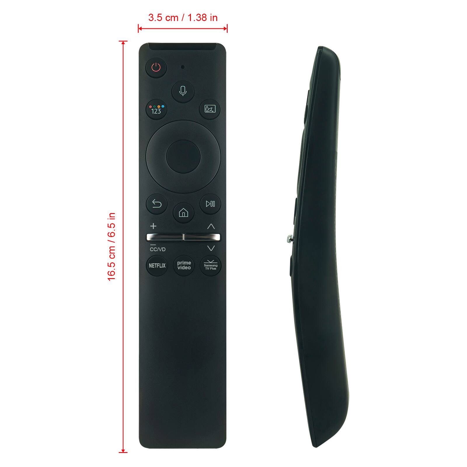 3.5 cm / 1.38 in  
16.5 cm / 6.5 in  

CC/VD  
NETFLIX  
prime video  
TV Plus  

D00 - TP -