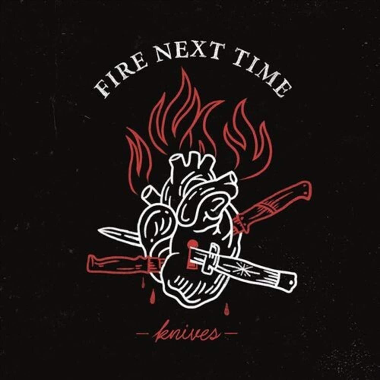 Fire Next Time - Knives   - VINYL LP price history on PriceWatchPro