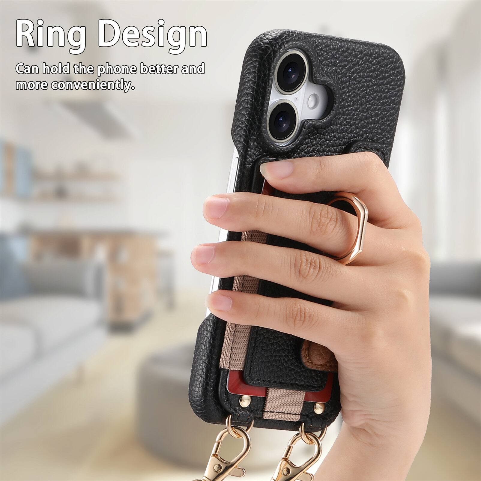 Ring Design  
Can hold the phone better and more conveniently.