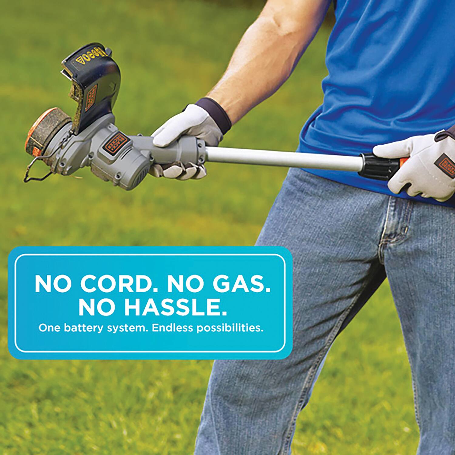 NO CORD. NO GAS. NO HASSLE.  
One battery system. Endless possibilities.