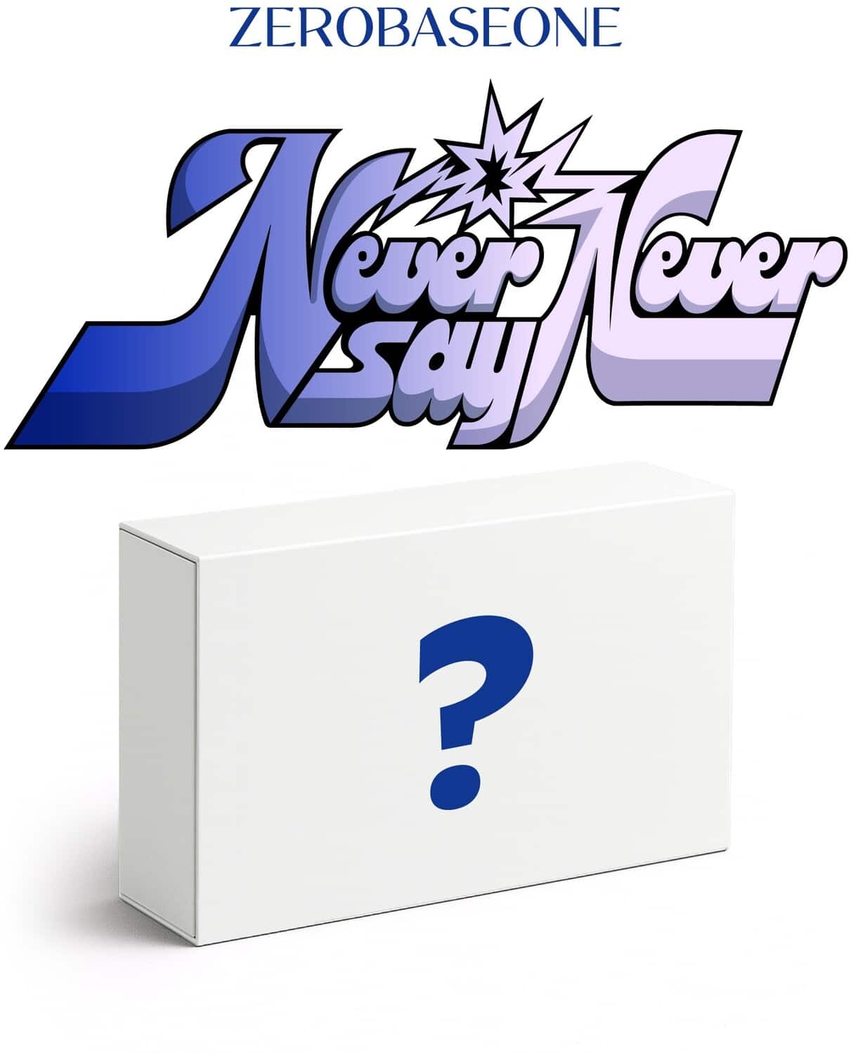 Zerobaseone - Never Say Never   - COMPACT DISCS [CD] price history on PriceWatchPro