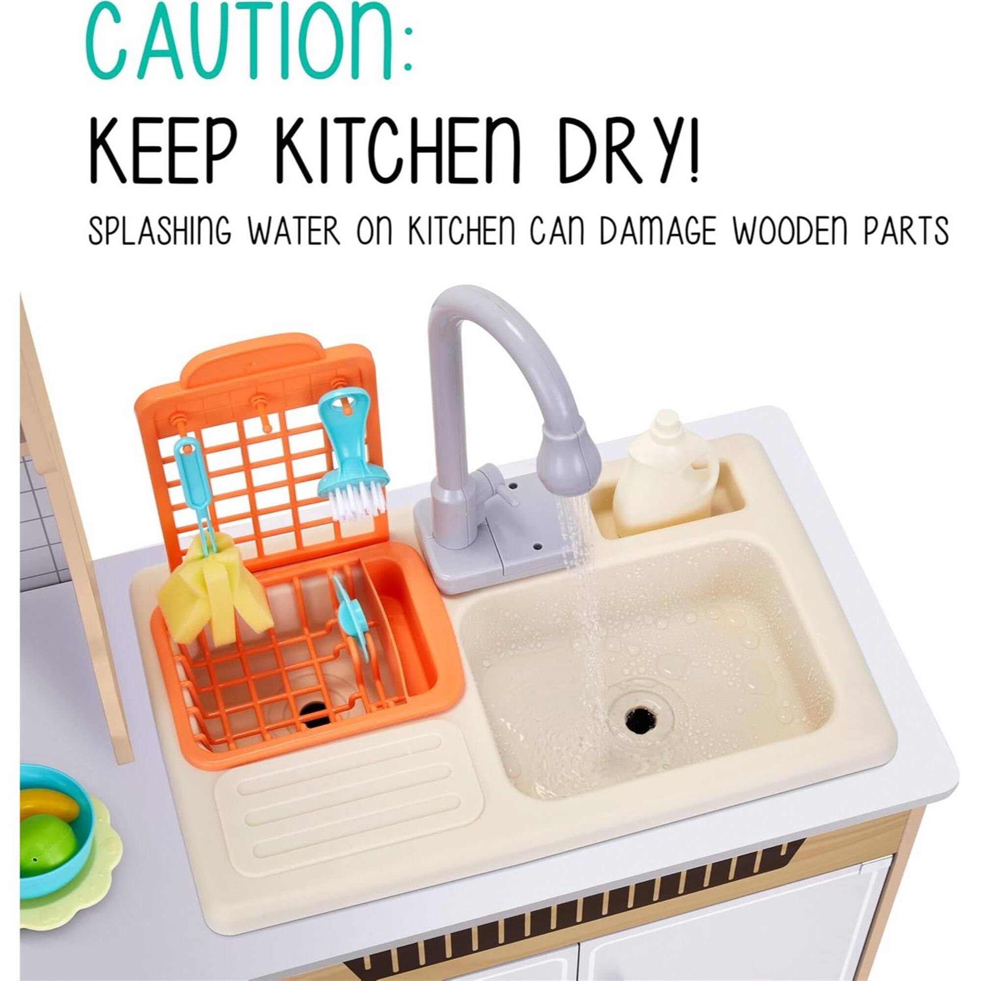CAUTION: KEEP KITCHEN DRY! SPLASHING WATER ON KITCHEN CAN DAMAGE WOODEN PARTS