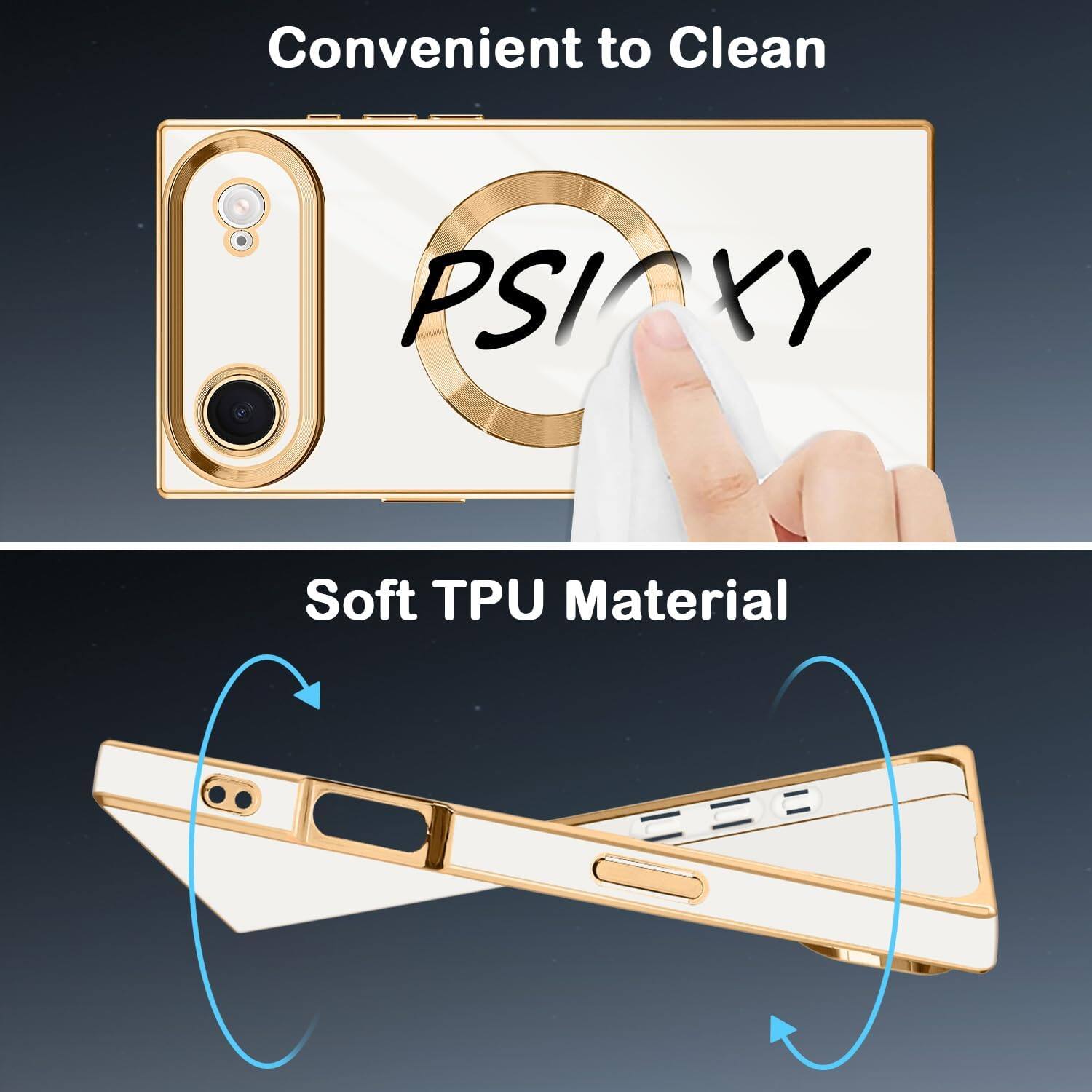 Convenient to Clean  
PSICXY  
Soft TPU Material