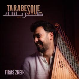 Firas Zreik - Tarabesque - VINYL LP
