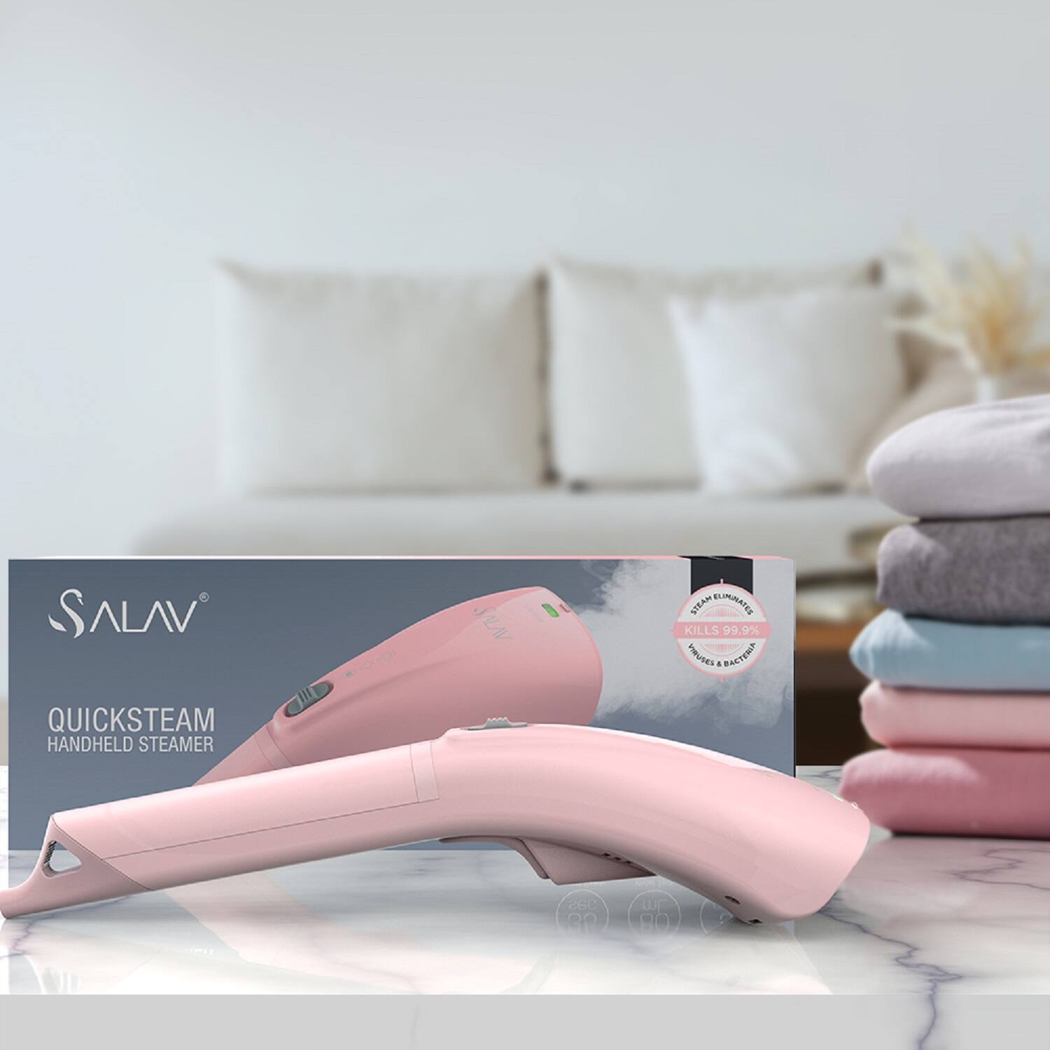 SALAV  
QUICKSTEAM  
HANDHELD STEAMER  

STEAM ELIMINATES  
KILLS 99.9%  
BACTERIA & VIRUSES  

26C  
30 Lp