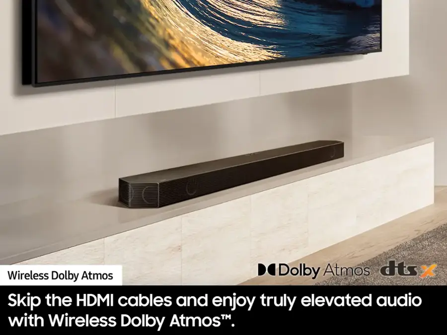 Wireless Dolby Atmos DTS X: Skip the HDMI cables and enjoy truly elevated audio with Wireless Dolby Atmos.
