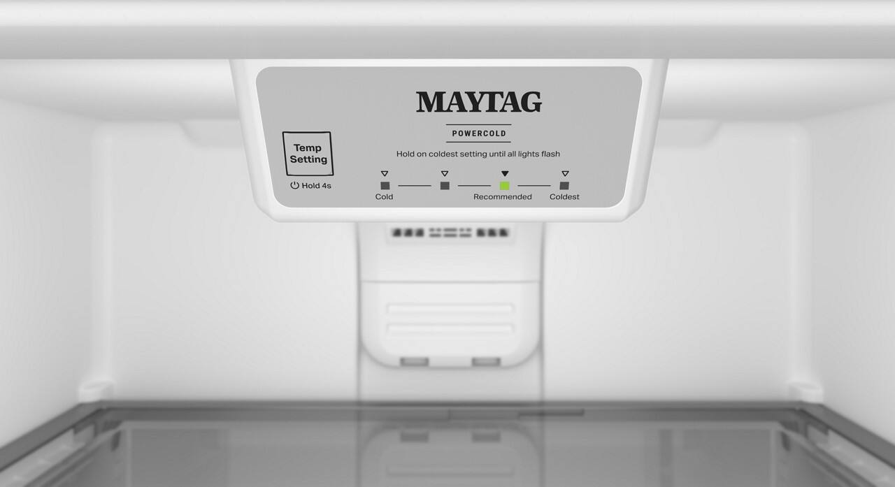 MAYTAG  
POWERCOLD  
Temp Setting  
Hold on coldest setting until all lights flash  
Hold 4s  
Cold  
Recommended  
Coldest