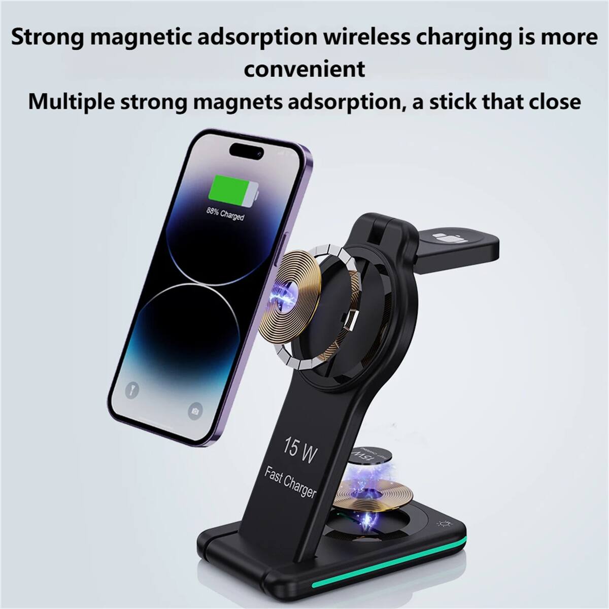 Strong magnetic adsorption wireless charging is more convenient  
Multiple strong magnets adsorption, a stick that close  
88% Charged  
15 W Fast Charger