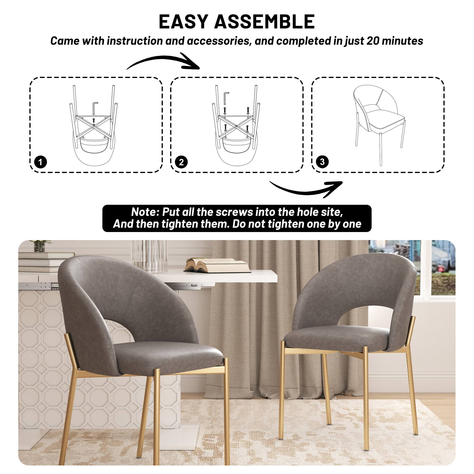 EASY ASSEMBLE  
Came with instruction and accessories, and completed in just 20 minutes  

1.  
2.  
3.  

Note: Put all the screws into the hole site, And then tighten them. Do not tighten one by one