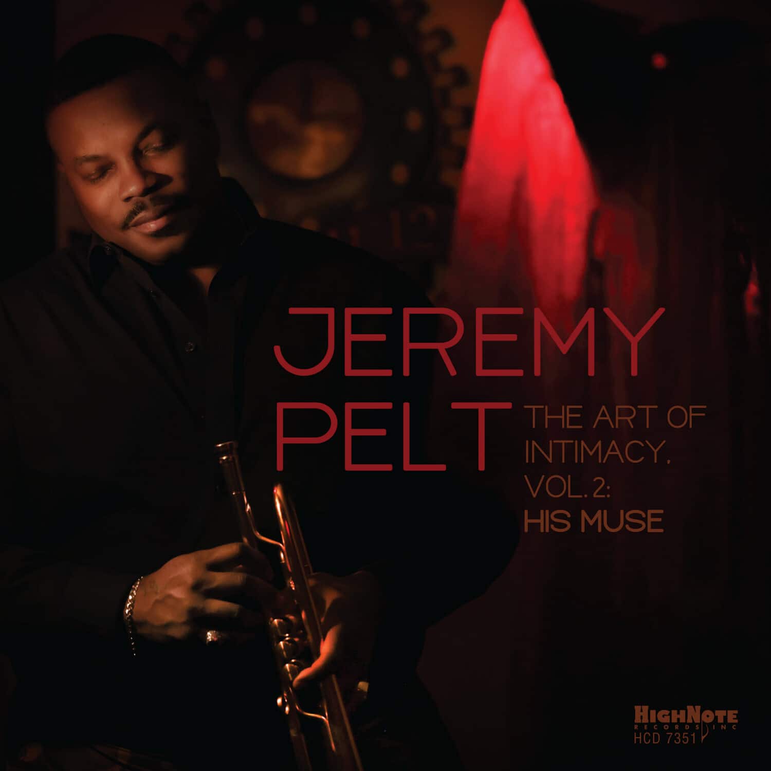 Jeremy Pelt - The Art of Intimacy, Vol. 2: His Muse  - COMPACT DISCS