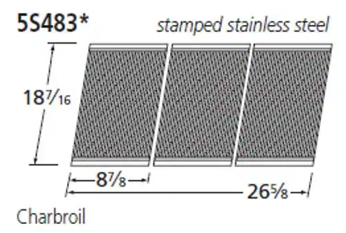 5S483* stamped stainless steel 18 7/16 x 8 7/8 x 26 5/8 Charbroil