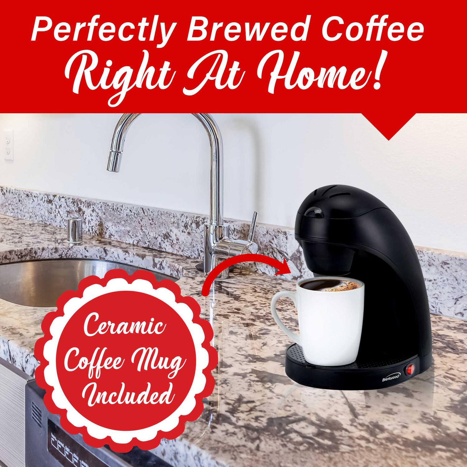 Perfectly Brewed Coffee Right At Home! Ceramic Coffee Mug Included