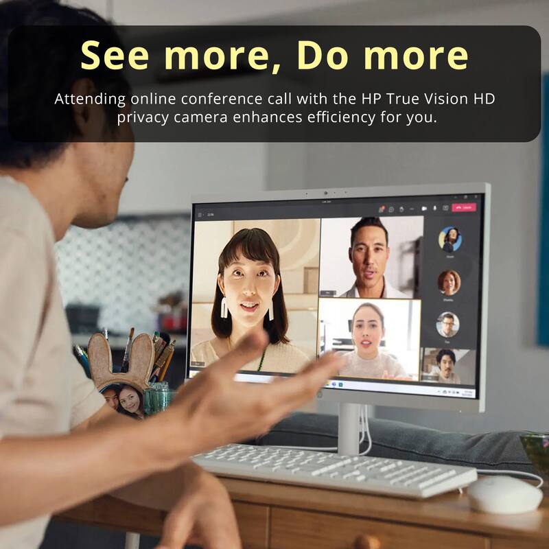 See more, Do more  
Attending online conference calls with the HP True Vision HD privacy camera enhances efficiency for you.