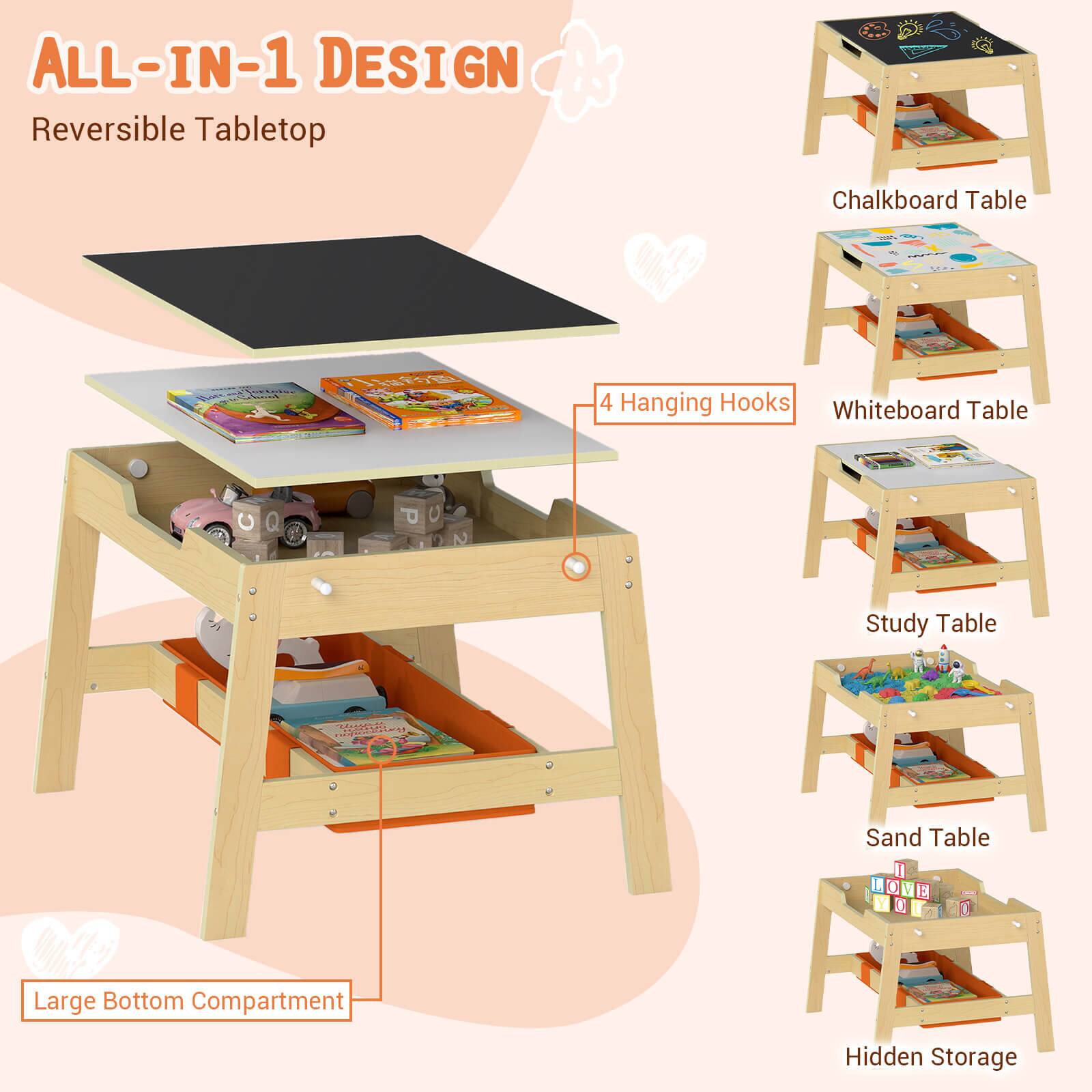 ALL-IN-1 DESIGN  
Reversible Tabletop  

4 Hanging Hooks  

Chalkboard Table  
Whiteboard Table  
Study Table  
Sand Table  

Large Bottom Compartment  
Hidden Storage