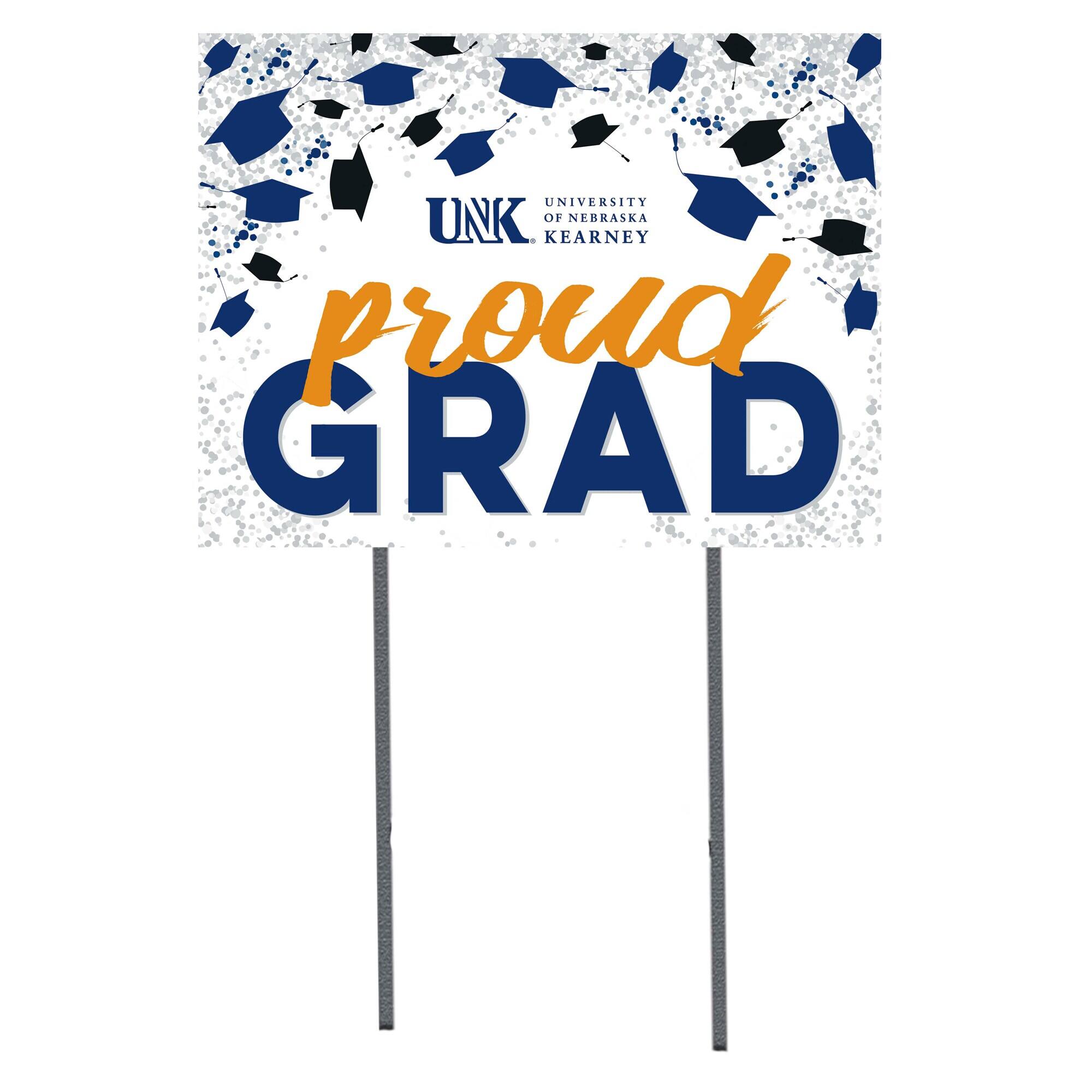 Nebraska-Kearney Lopers 18" x 24" Proud Grad Yard Sign