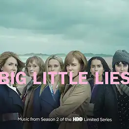 Various Artists - Big Little Lies (Music From Season 2 of the HBO Limited Series) - VINYL LP