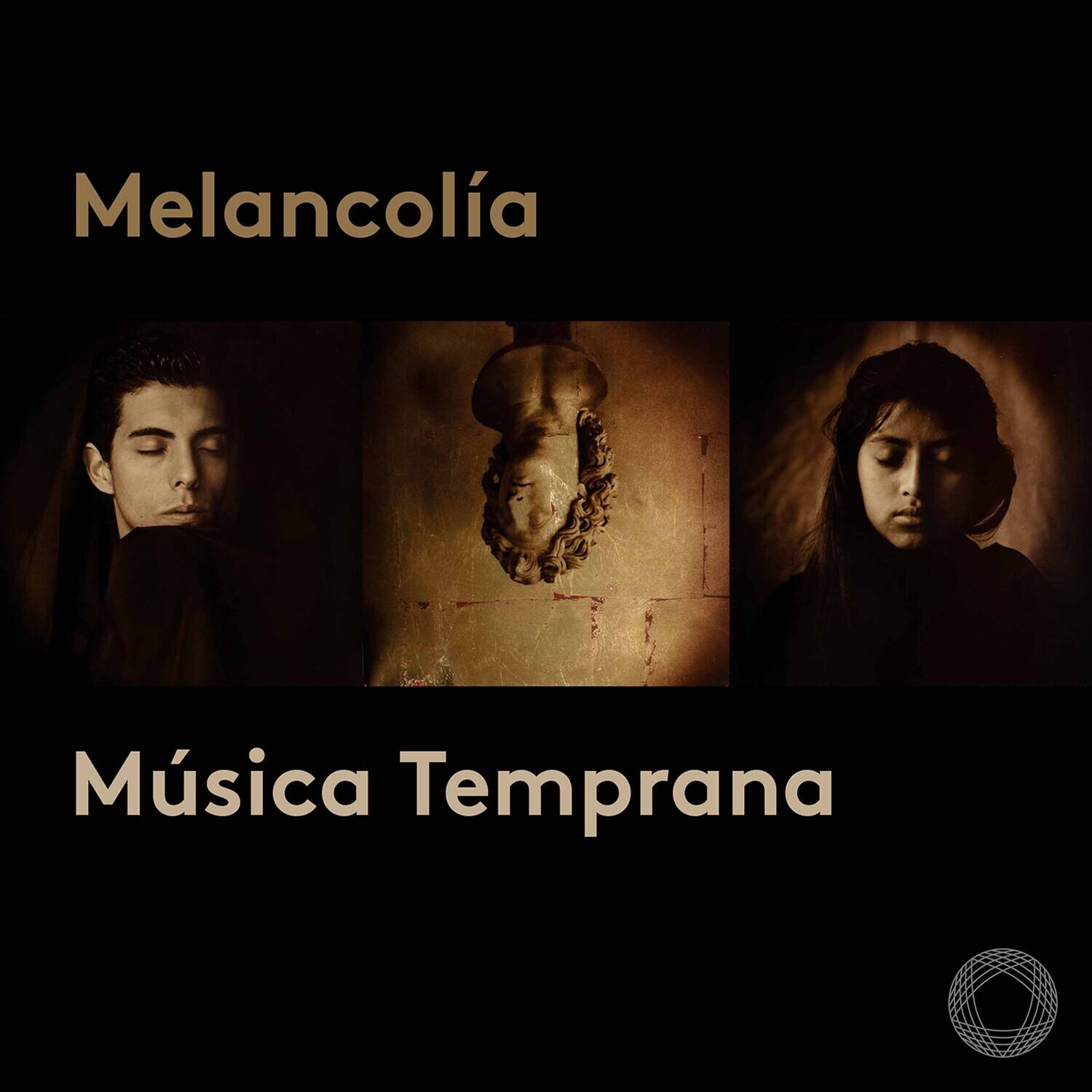 Melancolía  
Música Temprana