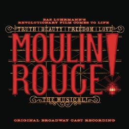 Moulin Rouge: The Musical / O.B.C.R. - Moulin Rouge! The Musical (Original Broadway Cast Recording) - VINYL LP