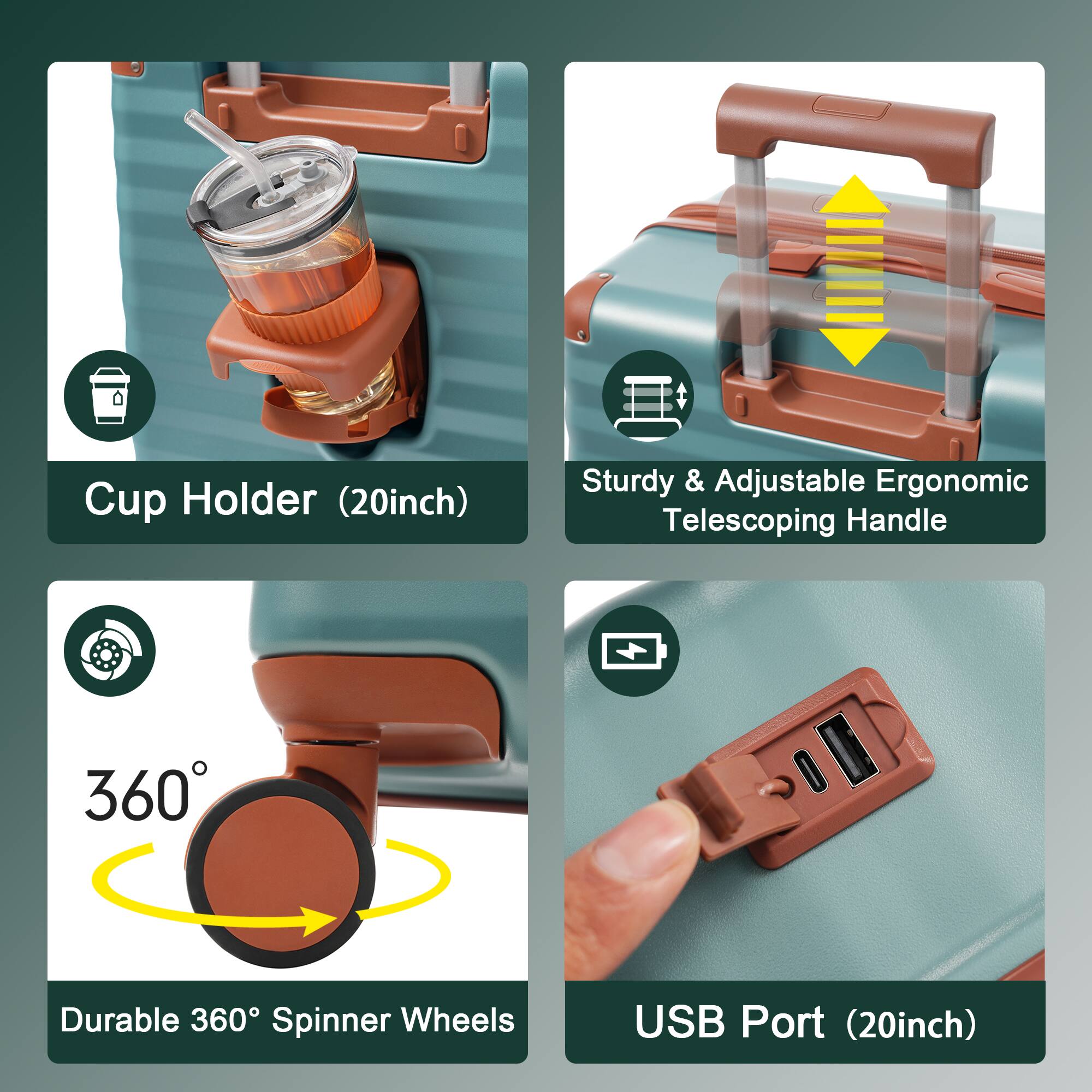 - Cup Holder (20inch)
- Sturdy & Adjustable Ergonomic Telescoping Handle
- Durable 360° Spinner Wheels
- USB Port (20inch)