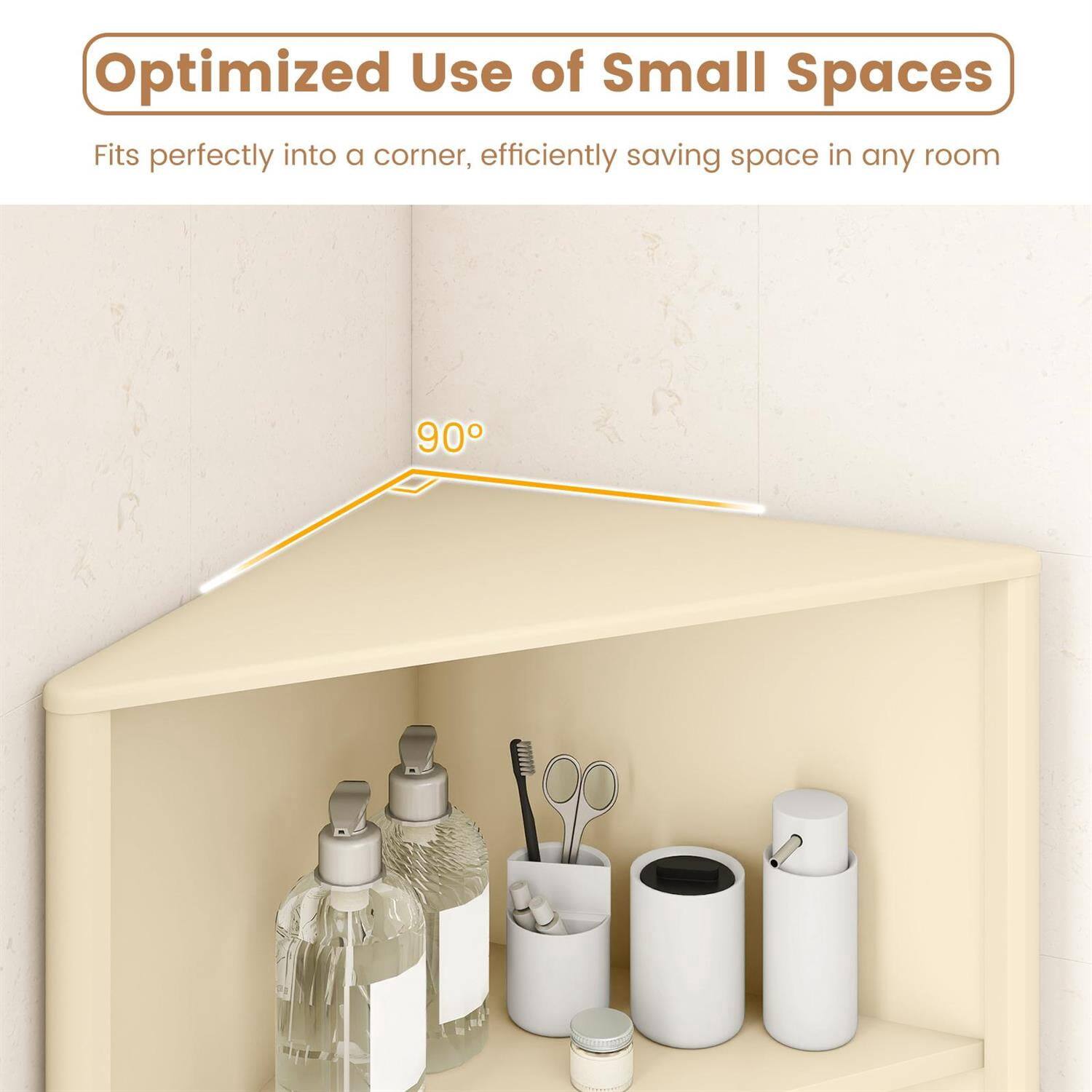 Optimized Use of Small Spaces  
Fits perfectly into a corner, efficiently saving space in any room  

90°