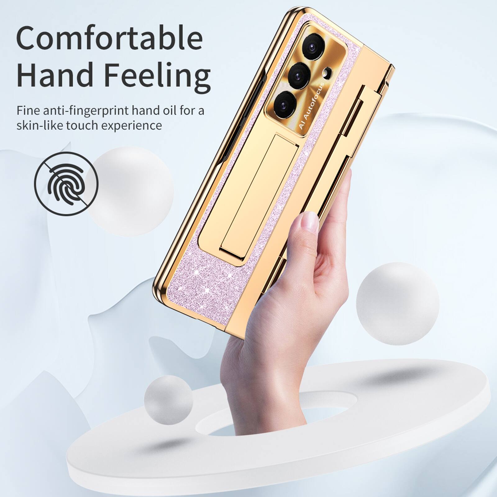 Comfortable Hand Feeling  
Fine anti-fingerprint hand oil for a skin-like touch experience